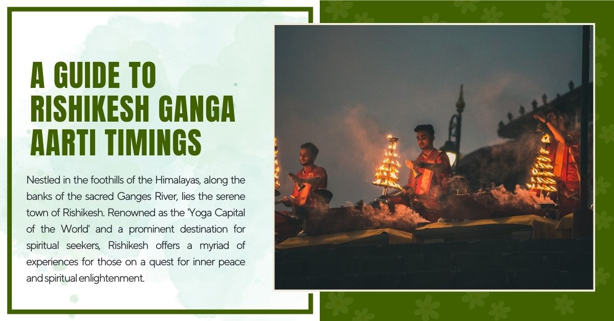 Rishikesh Ganga Aarti Timings