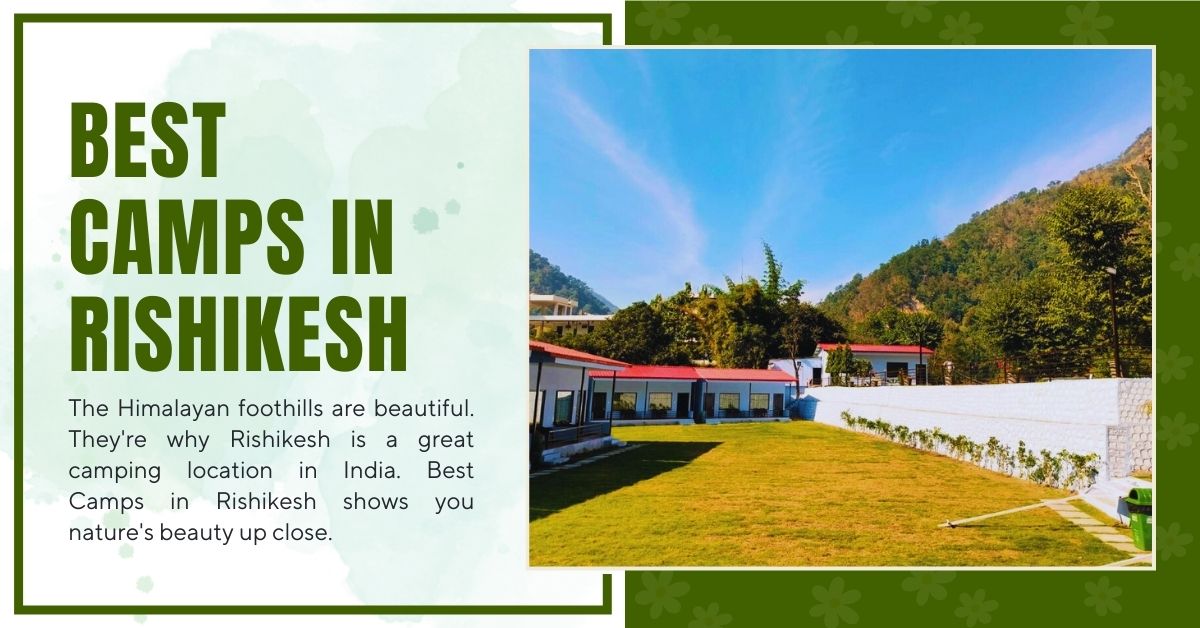 Best Camps in Rishikesh